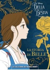 LA BELLA E LA BESTIA COMPLETE EDITION