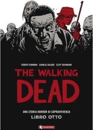 The Walking Dead Hardcover N.   8