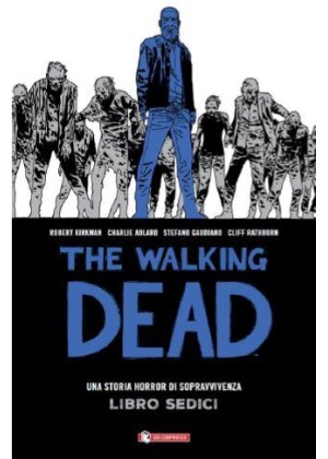 The Walking Dead Hardcover N.  15