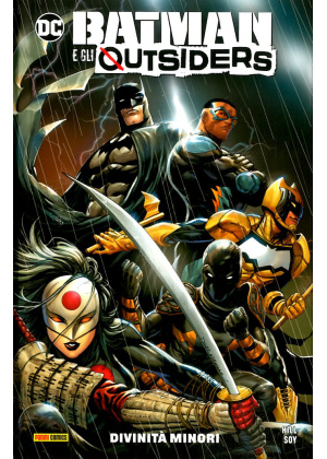 BATMAN E GLI OUTSIDERS VOLUME   1 - DIVINITA' MINORI