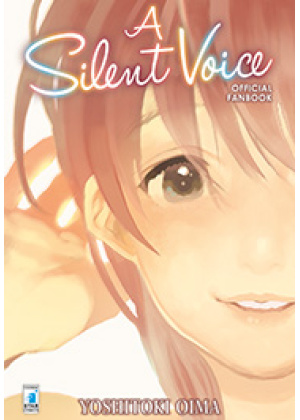 A SILENT VOICE OFFICIAL FAN BOOK