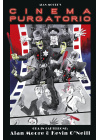 Alan Moore's Cinema Purgatorio