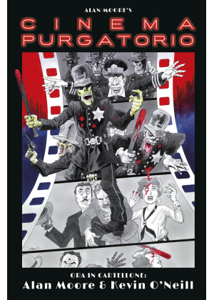 ALAN MOORE'S CINEMA PURGATORIO