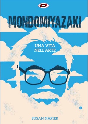 Susan Napier - Mondo Miyazaki - Romanzo - una Vita Nell'arte