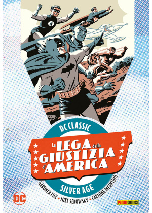 LA LEGA DELLA GIUSTIZIA D'AMERICA VOLUME N.   1 - DC CLASSIC