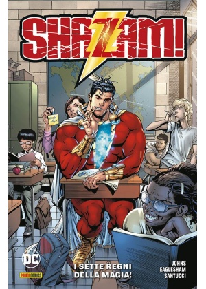 SHAZAM! VOLUME N.   1 - LE SETTE TERRE MAGICHE - DC COMICS SPECIAL