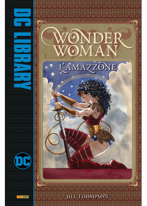 WONDER WOMAN L'AMAZZONE  - DC LIBRARY