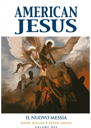 American Jesus Volume 2- il Nuovo Messia