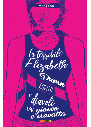 La Terribile Elizabeth Dumn Contro i Diavoli in Giacca e Cravatta