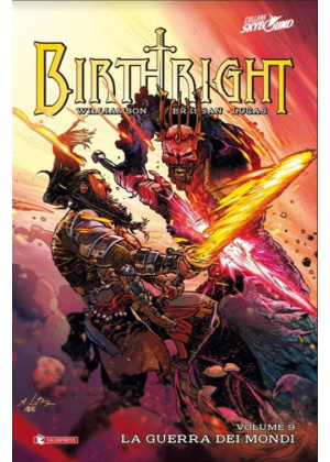 Birthright N.   9 - Hardcover - Vite Violente