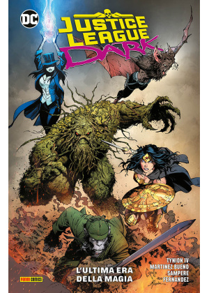 JUSTICE LEAGUE DARK VOLUME N.   1 L'ULTIMA ERA DELLA MAGIA  - DC COMICS SPECIAL