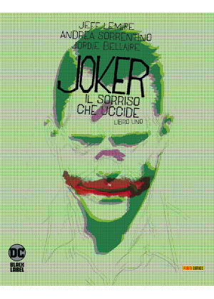 JOKER - IL SORRISO CHE UCCIDE N.   1