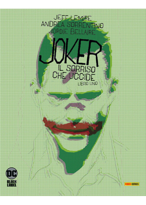 JOKER - IL SORRISO CHE UCCIDE N.   1