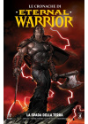 Le Cronache di Eternal Warrior N.   1 - la Spada della Terra