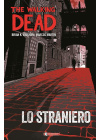 The Walking Dead - lo Straniero