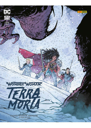 WONDER WOMAN TERRA MORTA N.   2 - DC BLACK LABEL