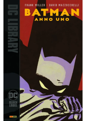 BATMAN ANNO UNO - DC BLACK LABEL LIBRARY