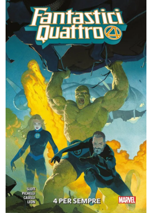Fantastici Quattro N.   1 - 4 per Sempre - Marvel Collection