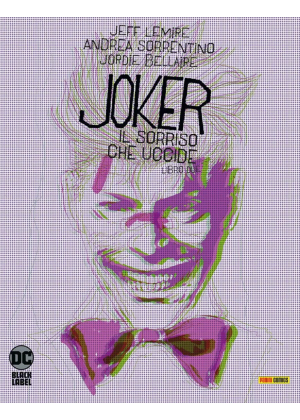 JOKER - IL SORRISO CHE UCCIDE N.   2 - DC BLACK LABEL