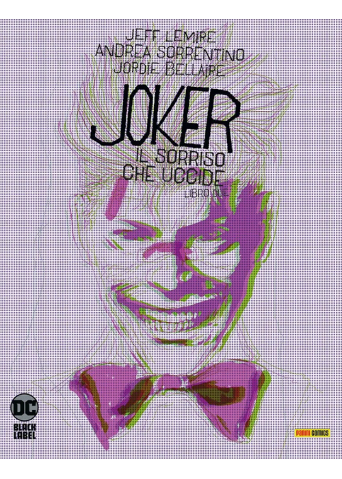 JOKER - IL SORRISO CHE UCCIDE N.   2 - DC BLACK LABEL