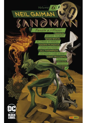 SANDMAN LIBRARY VOLUME N.   6 FAVOLE E RIFLESSI