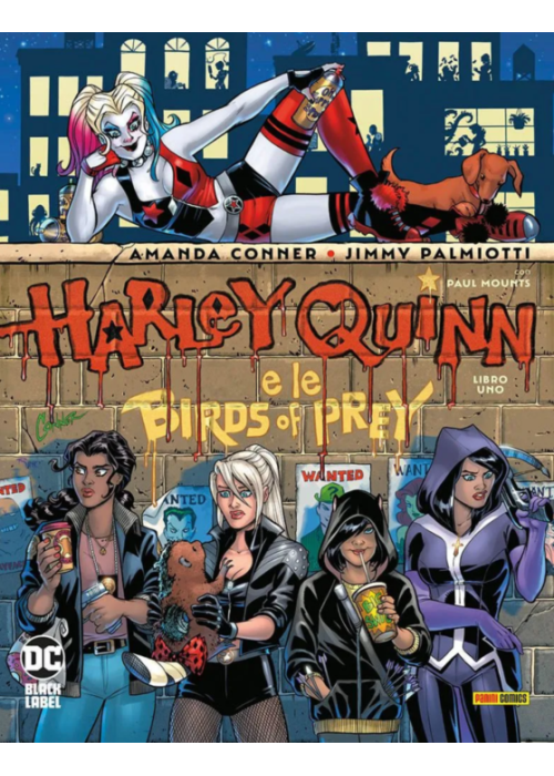 HARLEY QUINN E LE BIRDS OF PRAYN.   1 - DC BLACK LABEL