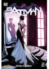 Batman Rebirth Volume N.   6 Sposa o Ladra - Dc Rebirth Collection