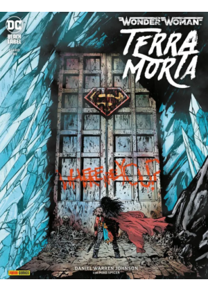 WONDER WOMAN TERRA MORTA N.   3 - DC BLACK LABEL