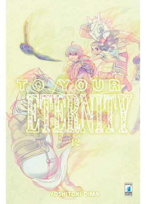 TO YOUR ETERNITY N.  12