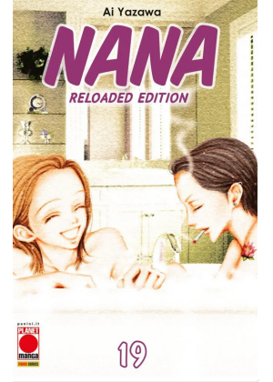 Nana - Reloaded Edition N.  19 - Ristampa