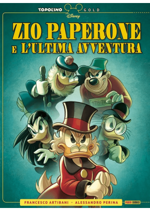 Zio Paperone e L'ultima Avventura - Topolino Gold 2
