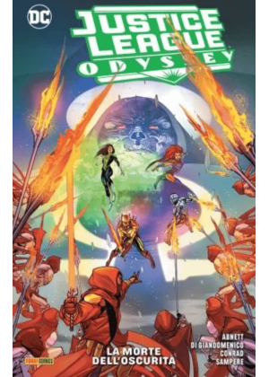 JUSTICE LEAGUE ODYSSEY N.   2 - LA MORTE DELL'OSCURITA'