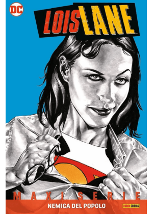 Lois Lane Nemica del Popolo
