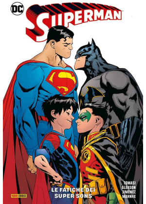 Superman Volume N.   2 le Fatiche dei Super Sons - Dc Rebirth Collection