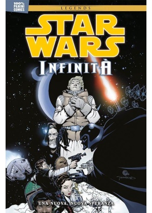 Star Wars Infinita' N.   1 - una Nuova, Nuova Speranza