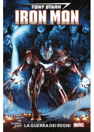 Tony Stark Iron Man Volume N.   3 - la Guerra dei Regni