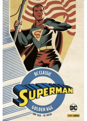 Superman Volume N.   1 - Dc Classic Golden Age