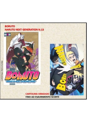 BORUTO  : NARUTO  NEXT GENERATION N.  13 + CARTOLINA "Crunchyroll" FINO A ESAURIMENTO
