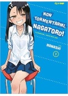 Non Tormentarmi, Nagatoro! N.   1