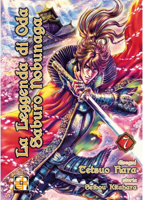 LA LEGGENDA DI ODA SABURO NOBUNAGA N.   7