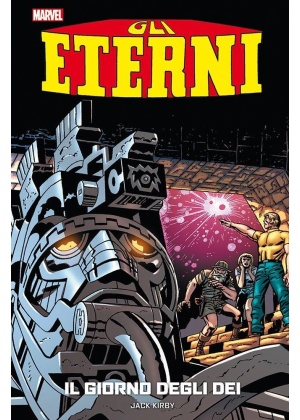 Gli Eterni di Jack Kirby 1: il Giorno degli dei