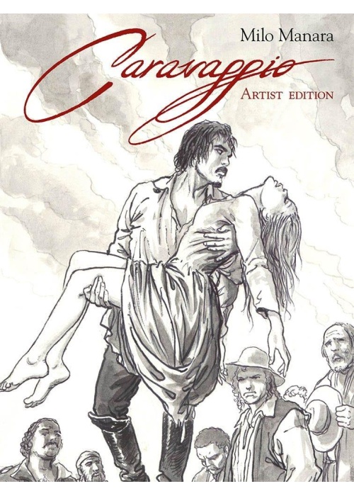 MILO MANARA'S CARAVAGGIO ARTIST EDITION
