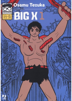 BIG X N.   1 - OSAMUSHI COLLECTION