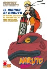 IL MONDO DI NARUTO LA GUIDA UFFICIALE AL MANGA N.   4 - RISTAMPA