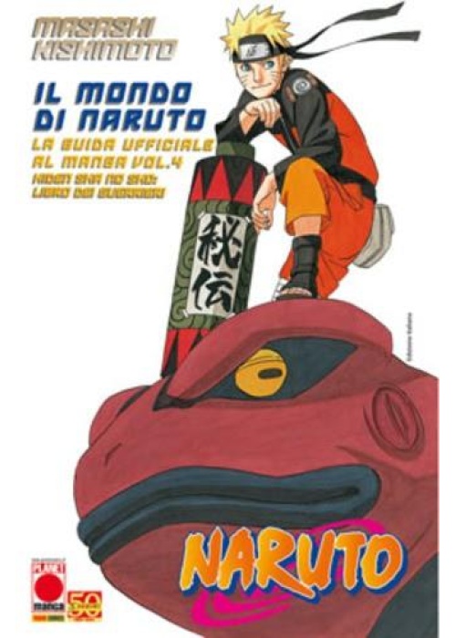 IL MONDO DI NARUTO LA GUIDA UFFICIALE AL MANGA N.   4 - RISTAMPA