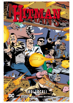 Hitman Volume N.   3 Eroi Locali