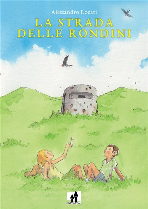 LA STRADA DELLE RONDINI