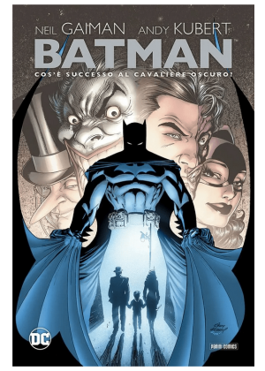 Batman Cos'è Successo al Cavaliere Oscuro?