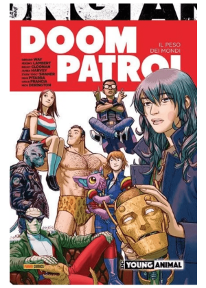 Doom Patrol il Peso dei Mondi