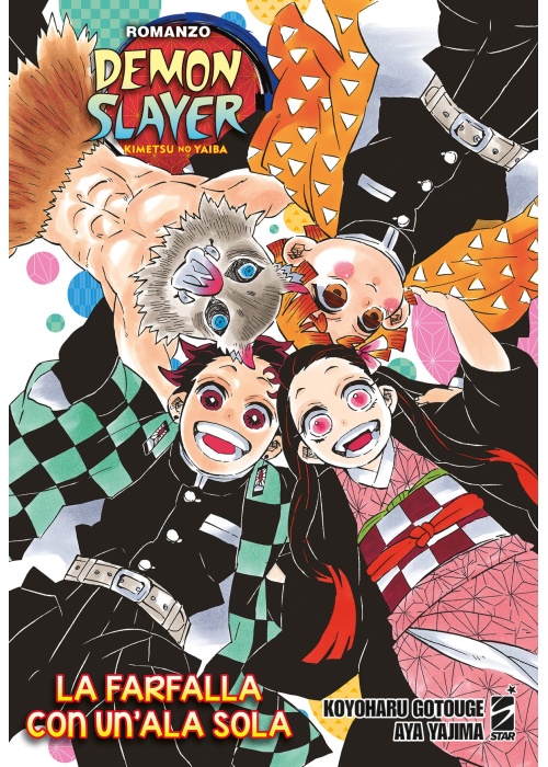 DEMON SLAYER ROMANZO – KIMETSU NO YAIBA – LA FARFALLA CON UN'ALA SOLA – ROMANZO